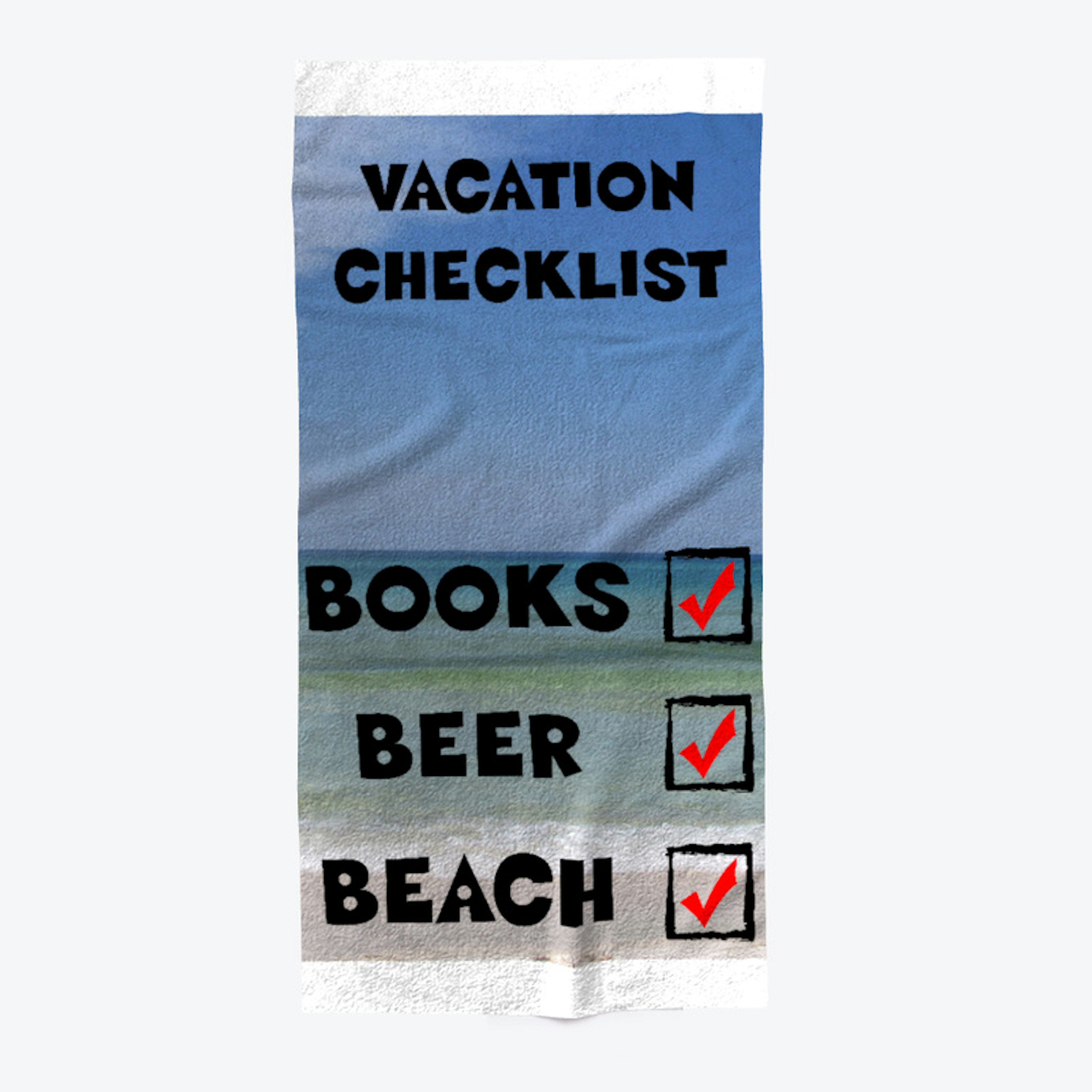 Vacation Towel: Books, Beer, Beach